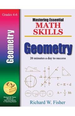 Mastering Essential Math Skills: Geometry - Richard W. Fisher
