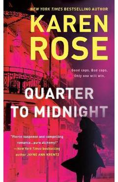 Quarter to Midnight - Karen Rose