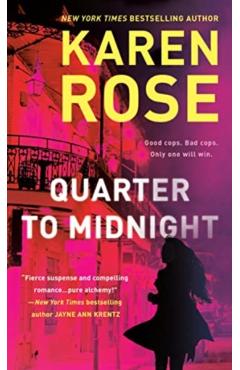 Quarter to Midnight - Karen Rose