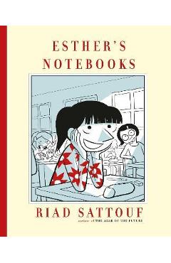 Esther\'s Notebooks - Riad Sattouf