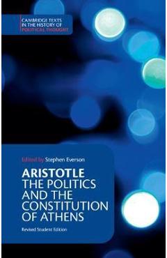 Aristotle: The Politics and the Constitution of Athens - Aristotle