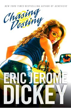 Chasing Destiny - Eric Jerome Dickey