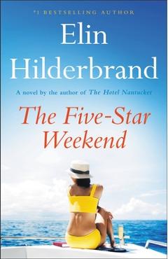 The Five-Star Weekend - Elin Hilderbrand