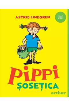 Pippi Sosetica - Astrid Lindgren