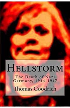 Hellstorm - Thomas Goodrich