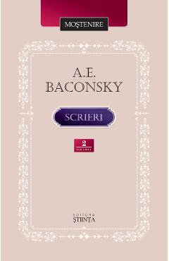 Scrieri Vol.2 – A. E. Baconsky A. E. Baconsky poza bestsellers.ro