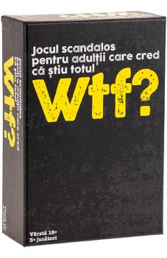 Joc pentru adulti: WTF?