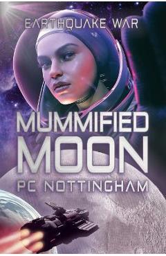 Mummified Moon - Pc Nottingham