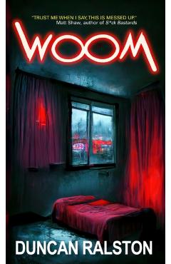 Woom - Duncan Ralston