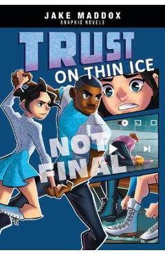 Trust on Thin Ice - Berenice Muñiz