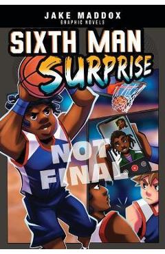 Sixth Man Surprise - Berenice Muñiz