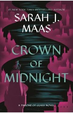 Crown of Midnight - Sarah J. Maas