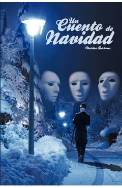 Un Cuento de Navidad / A Christmas Carol - Charles Dickens