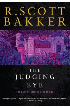 The Judging Eye - R. Scott Bakker