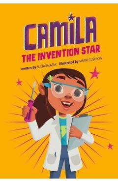 Camila the Invention Star - Alicia Salazar