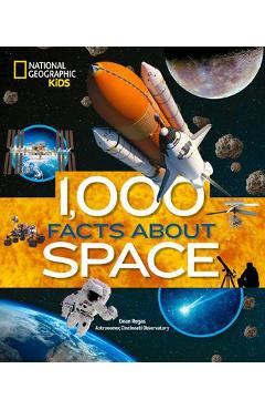 1,000 Facts about Space - Dean Regas