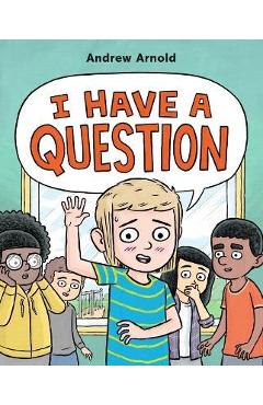 I Have a Question - Andrew Arnold