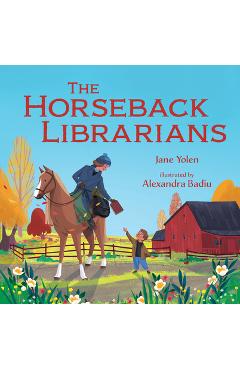 The Horseback Librarians - Jane Yolen