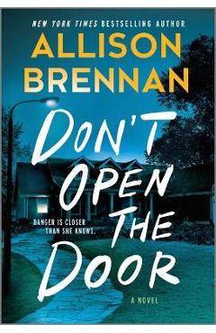 Don\'t Open the Door - Allison Brennan
