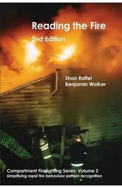 Reading the Fire - second edition - Shan W. Raffel