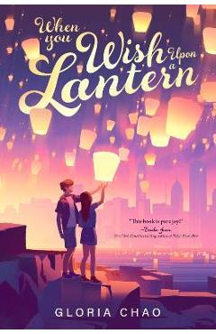 When You Wish Upon a Lantern - Gloria Chao