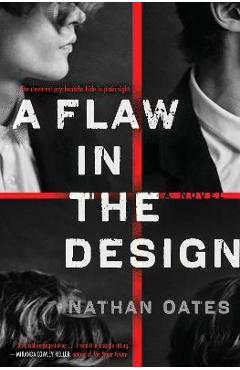 A Flaw in the Design - Nathan Oates