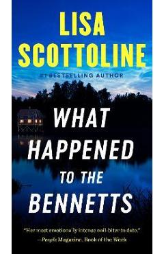 What Happened to the Bennetts - Lisa Scottoline