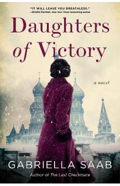 Daughters of Victory - Gabriella Saab