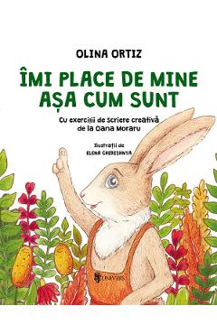 Imi place de mine asa cum sunt - Olina Ortiz