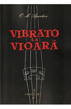Vibrato la vioara - O.M. Agarkov