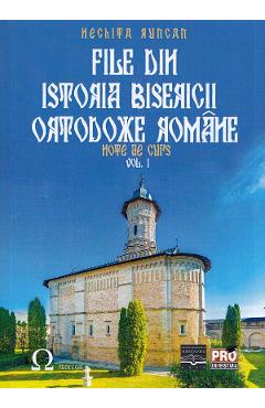 File din Istoria Bisericii Ortodoxe Romane. Note de curs Vol.1 - Nechita Runcan