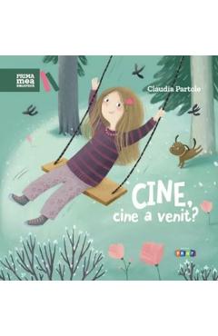 Cine, cine a venit? - claudia partole