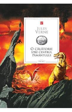 O calatorie spre centrul pamantului - Jules Verne