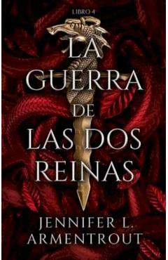 La Guerra de Las DOS Reinas - Jennifer L. Armentrout