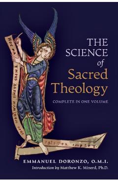 The Science of Sacred Theology - Emmanuel Doronzo