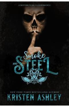 Smoke and steel - kristen ashley