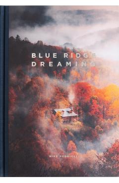 Blue Ridge Dreaming - Mike Poggioli