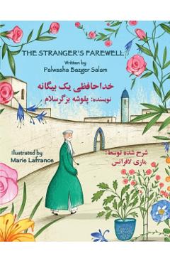 The Stranger's Farewell: English-Dari Edition - Palwasha Bazger Salam