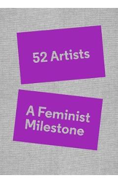 52 Artists: A Feminist Milestone - Lucy Lippard