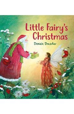 Little Fairy\'s Christmas - Daniela Drescher