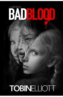 Bad Blood - Tobin Elliott