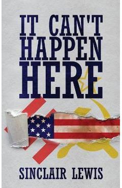 It Can't Happen Here