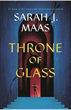 Throne of Glass - Sarah J. Maas