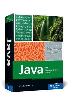 Java: The Comprehensive Guide - Christian Ullenboom