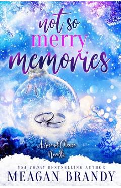 Not So Merry Memories - Meagan Brandy