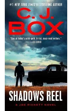 Shadows Reel - C. J. Box