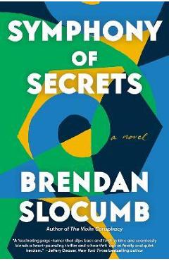 Symphony of Secrets - Brendan Slocumb