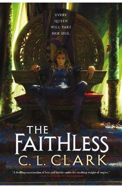 The Faithless - C. L. Clark
