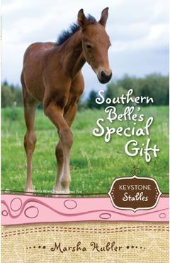 Southern Belle\'s Special Gift: 3 - Marsha Hubler