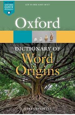 Oxford Dictionary of Word Origins